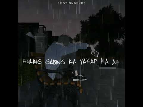 HULING GABING KAYAKAP KITA BY STILL ONE