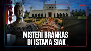 Misteri Brankas Istana Siak, Ratusan Orang Gagal Membukanya, Lihat Penampakannya