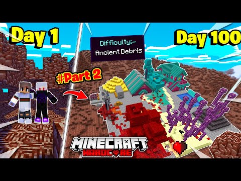 Ultimate Hardcore: 100 Days in *Ancient Debris* Only! (Part 2)
