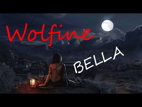 Bella (Mati Red Gral. Ft. Wolfine)