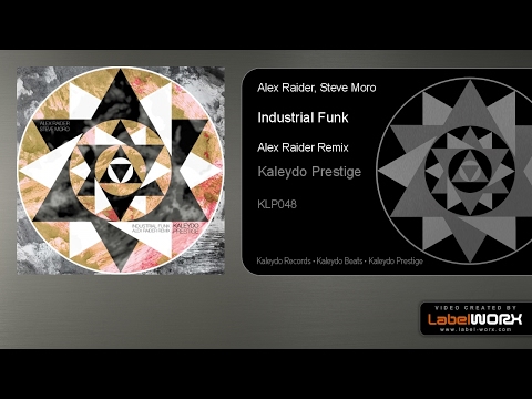 Alex Raider, Steve Moro - Industrial Funk (Alex Raider Remix)