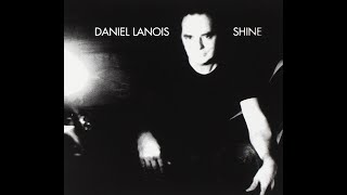 Daniel Lanois &amp; Emmylou Harris - I Love You (from the 2003 Album &quot;Shine&quot;)