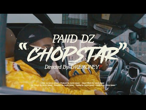 Paiid Dz - Chopstar(official music video)