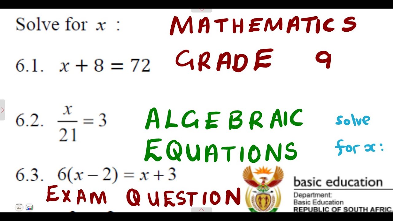 Mathematics Grade 9 Solve for x exam @mathszoneafricanmotives  @mathwithlightone