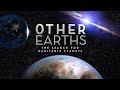 Other Earths: The Search for Habitable Planets - 4k