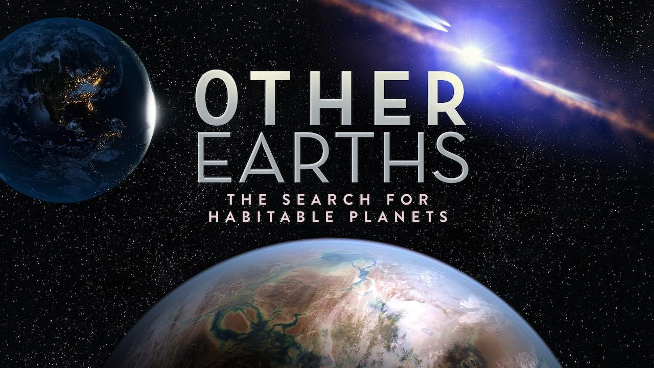 Other Earths: The Search for Habitable Planets - 4k