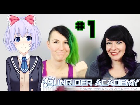 Sunrider Academy Gameplay [PART 1] - Who the hell put me in charge of this crap?