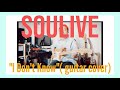 Soulive feat. Amel Larrieux - I Don't Know (guitar cover)