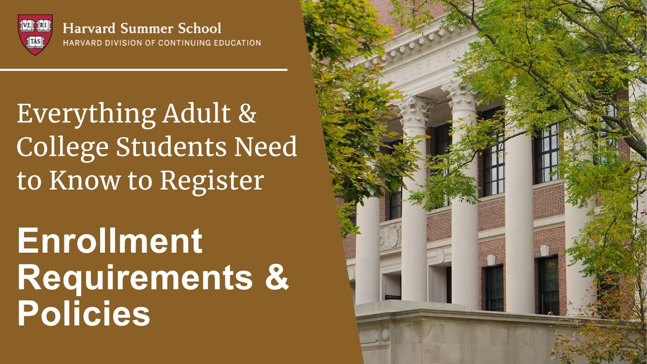 Enrollment Requirements and Policies (and How to Meet Them)