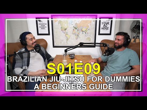 Brazilian Jiu-Jitsu for Dummies – A Beginners Guide w/Alexi Lenos - FRIENDS NOT ACQUAINTANCES S01E09
