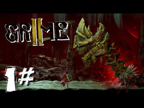 GRIME II | Full Game Part 1 Gameplay Walkthrough | No Commentary