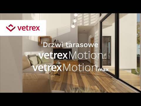 Odcinek 11: Drzwi tarasowe vetrexMotion i vetrexMotion max - zdjęcie