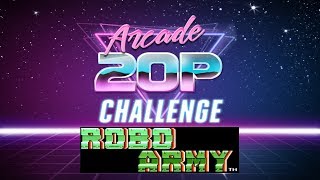 Arcade 20p Challenge - Robo Army