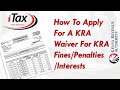 KRA Waiver Application | How To Apply For A KRA Waiver (KRA Fine/Penalty Waiver)