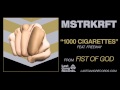 MSTRKRFT - 1000 Cigarettes feat Freeway