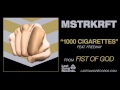MSTRKRFT - 1000 Cigarettes feat Freeway 