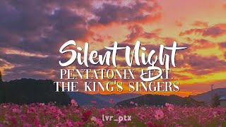 Download lagu Pentatonix Silent Night feat The King s Singers... mp3