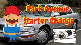 How to change a starter on a Buick Park Avenue 2000 Park Avenue