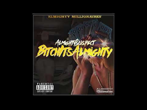 Almighty Suspect - BitchItsAlmighty Intro (Prod. LowTheGreat)
