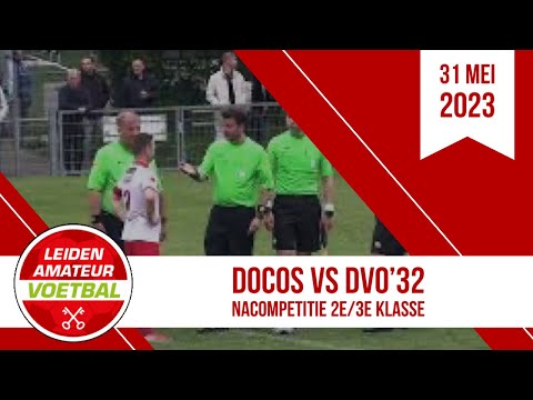 DoCoS vs DVO’32 | Nacompetitie 2e/3e klasse | 30 mei 2023 | Leiden Amateur Voetbal