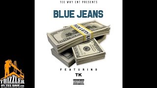 BlueJeans ft. TK - Fuck A Bitch (prod. JuneOnnaBeat) [Thizzler.com]