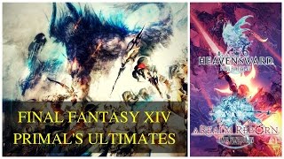 Final Fantasy XIV Primals' Ultimate Moves and Intros (ARR & HW)