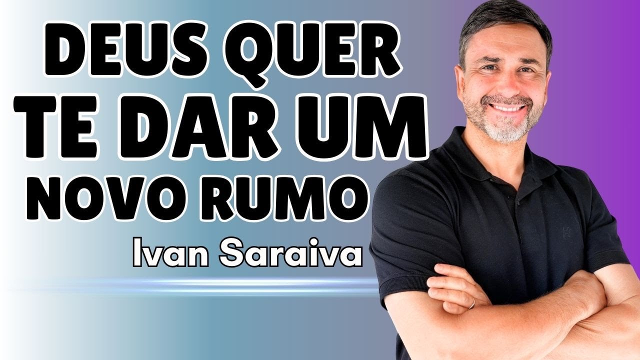 IMPOSSÍVEL Você NÃO MUDAR de vida Com Essa PREGAÇÃO!  Ivan Saraiva