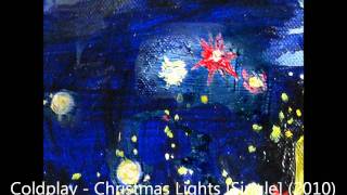 Coldplay - Christmas Lights HD/HQ