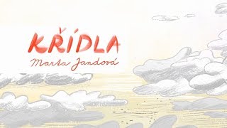 Videoklip Marta Jandová - Křídla s textom piesne