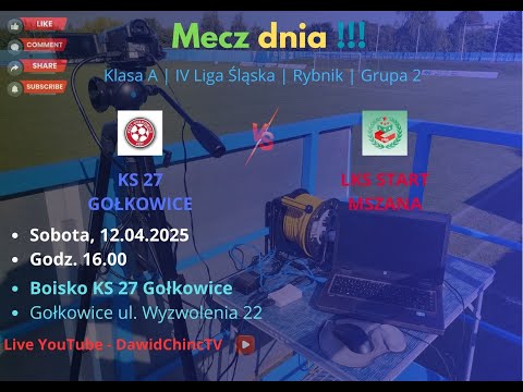 Gołkowice 12.04.2025 | KS 27 GOŁKOWICE - LKS START MSZANA | NA ŻYWO