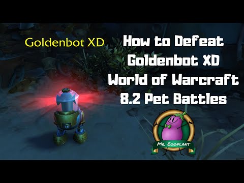 Taking on Goldenbot XD | Mechagon Pet Battles | World of Warcraft 8.2
