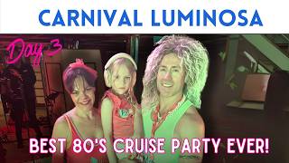Food, Ship Exploring & an EPIC 80’s Rock Party! | Carnival Luminosa Day 3