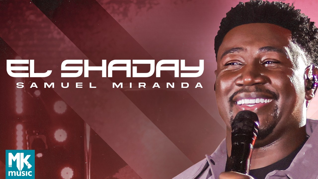 Samuel Miranda - El Shaday (Ao Vivo)