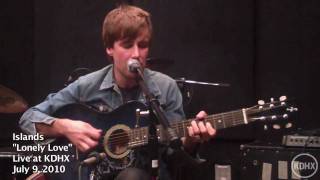 Islands "Lonely Love" Live at KDHX 7/9/10 (HD)