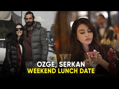Özge Gürel and Serkan Çayoğlu recent date! Where? - Özge Gürel and Serkan Çayoğlu weekend lunch