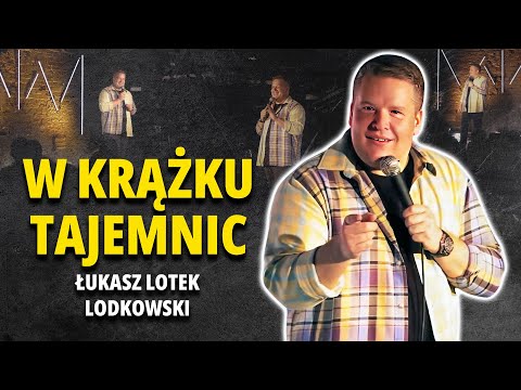 ŁUKASZ LOTEK LODKOWSKI - W krążku tajemnic (całe nagranie) (2023)