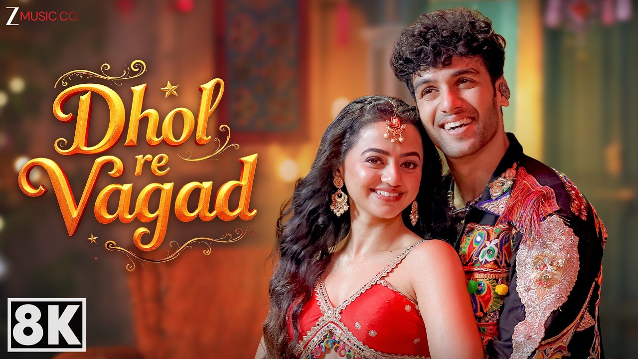 Dhol Re Vagad - 8K Video | Helly Shah & Jashwanth Bopanna | Shivang, Shraddha | Navratri Garba Song