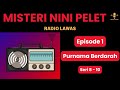 MISTERI NINI PELET Episode 1 Purnama Berdarah Seri 8 10 Sandiwara Radio