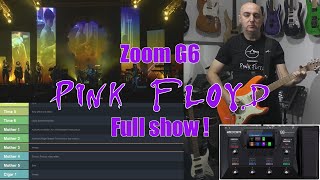 Zoom G6 Pink Floyd full show
