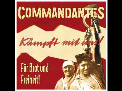 Commandantes - Für Brot Und Freiheit ! - Full Album - [2006]