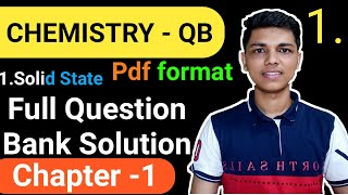 Questions bank solution ch1 Chemistry class 12 Solid state | # nie full numerical solution