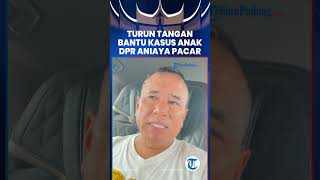 Download lagu Hotman Paris Turun Tangan Bantu Kasus Anak Anggota DPR RI Aniaya Pacar mp3