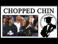 Who Is The Chopped Chin