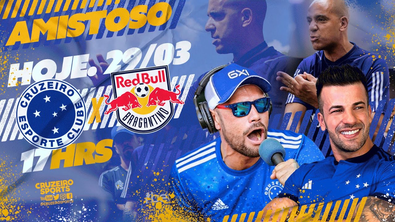 🔴 RED BULL BRAGANTINO X CRUZEIRO | AMISTOSO | JORNADA ESPORTIVA CRUZEIRO SPORTS | AO VIVO