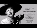 Peggy Lee - San Francisco Blues (1962)
