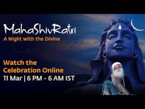 MahaShivRatri 2021 – Live Webstream with Sadhguru | Indian Sign Language | 11 Mar, 6 pm – 6 am