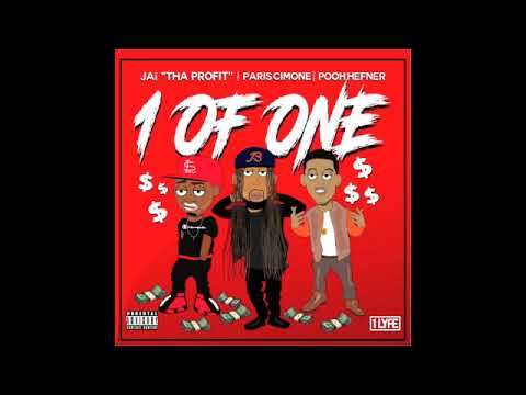 Jai "Tha Profit" - "1 Of One" ft. Paris Cimone, Pooh Hefner