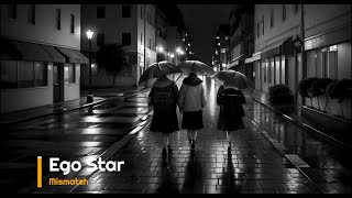 Download lagu Ego Star - Mismatch mp3