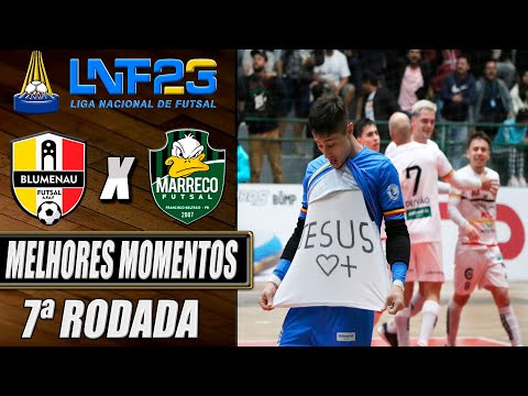 Melhores Momentos Blumenau X Marreco | 7ª Rodada | LNF 2023 (12/05/2023)