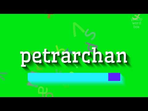 PETRARCHAN - HOW TO PRONOUNCE PETRARCHAN? #petrarchan